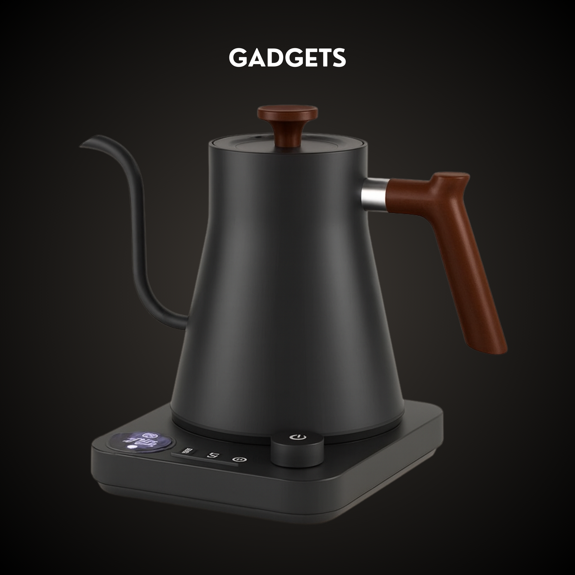 GADGETS